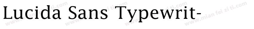 Lucida Sans Typewrit字体转换
